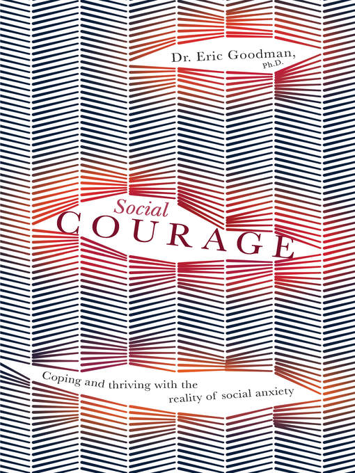 Title details for Social Courage by Eric Goodman - Available